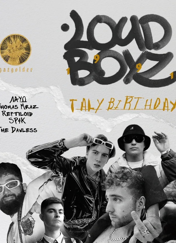 Loud Bouz: Taly Birthday